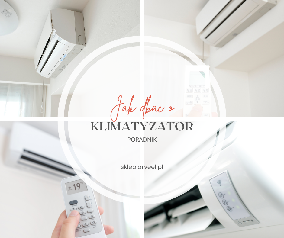 Jak dbać o klimatyzator